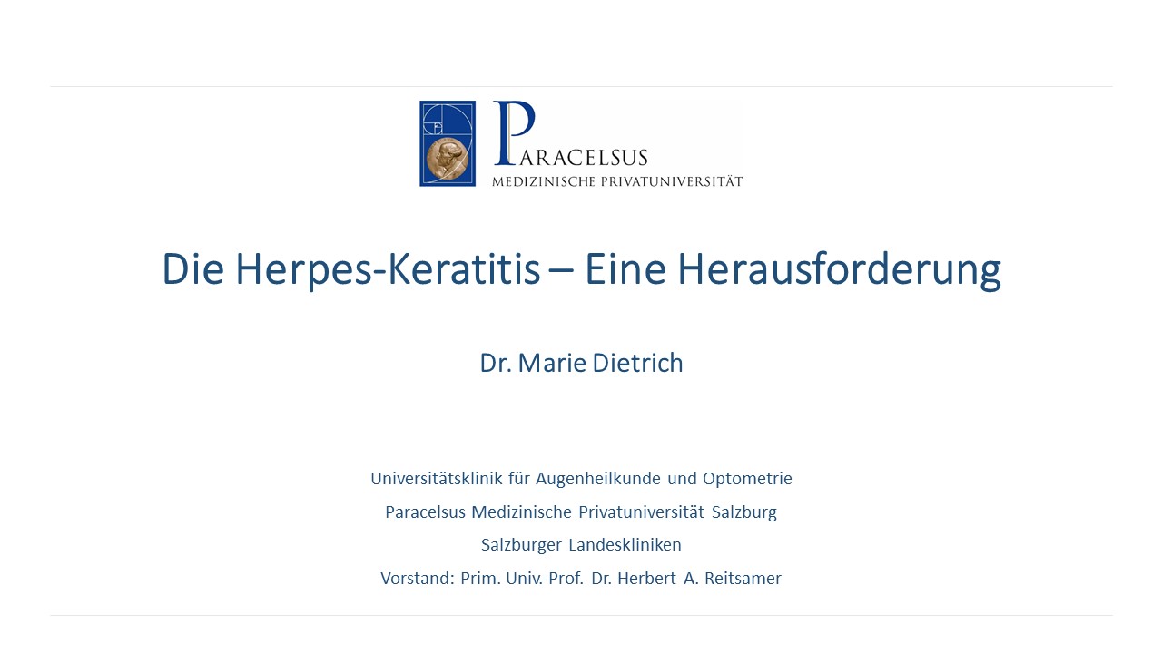 Die “Herpes Keratitis” – Eine Herausforderung