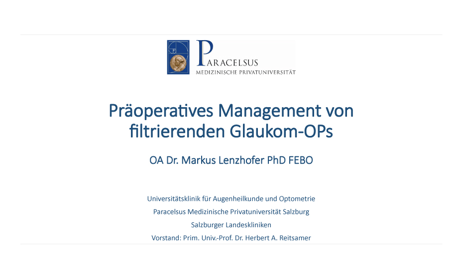 Präoperatives Management von filtrierenden Glaukom-OPs